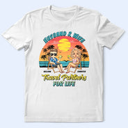 Couple Travel Partners For Life - Personalized T Shirt