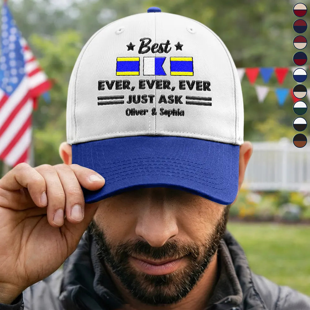 Best Dad Ever Nautical Flags Marine Code - Personalized Embroidered Two Tone Cap