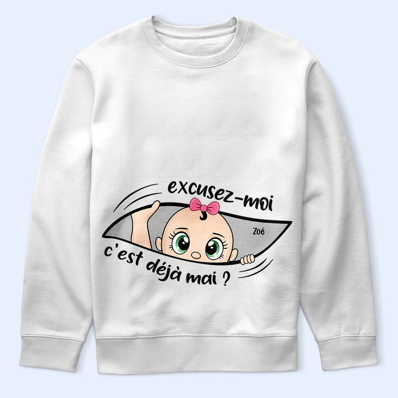 Gift For Wife,Gift For Yourself,Gift For Women,Parents,Gift For Mother,New Mom,Pregnant Mom,French,Non-Eng,Vector,Adorable - Excusez-Moi C’est Déjà L’heure - Pour Future Maman - T-Shirt Personnalisé