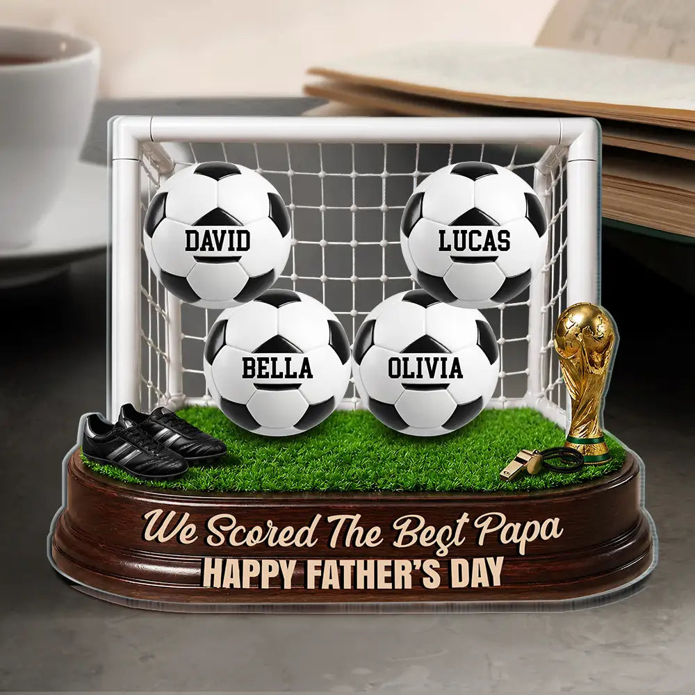 Gift For Father,Top Market,Football (Soccer),Confident,Icon - Game Day We Scored The Best Dad - Personalized Custom Shaped Acrylic Plaque