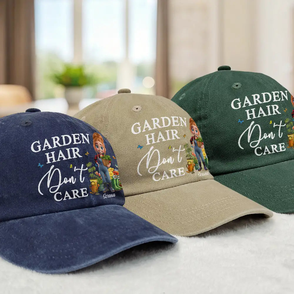 Gardening, Gift For Women, Happy, Gift For Yourself - Garden Hair Don't Care - Personalized Vintage Washed Denim Cap