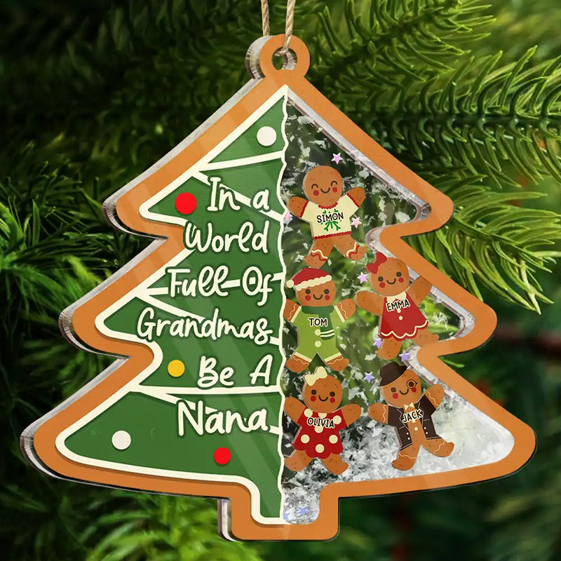 Gift For Grandma, Gift For Women, Christmas, Love - Gingerbread Cookie World Full Of Grandmas - Personalized 3-Layered Acrylic Shaker Ornament