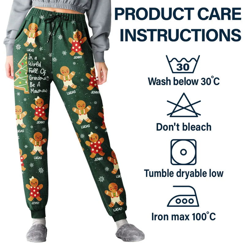 Gift For Women,Gift For Grandma,Love,Christmas - Gingerbread Cookie World Full Of Grandmas - Personalized Pajama Pants