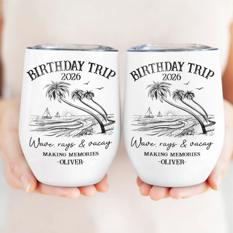 Beach,Gift For Bestie,Family,Happy,Summer - Girls Trip A Lot Of Laughter & Memories - Personalized Wine Tumbler