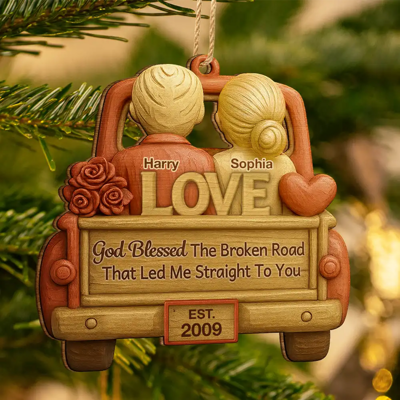 Gift For Couples,Gift For Women,Gift For Men,Gift For Husband,Gift For Wife,Top Market,Christmas,Love - God Blessed The Broken Road Couple - Personalized Custom Shaped Wooden Ornament