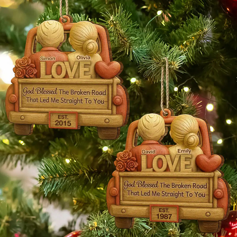 Gift For Couples,Gift For Women,Gift For Men,Gift For Husband,Gift For Wife,Top Market,Christmas,Love - God Blessed The Broken Road Couple - Personalized Custom Shaped Wooden Ornament