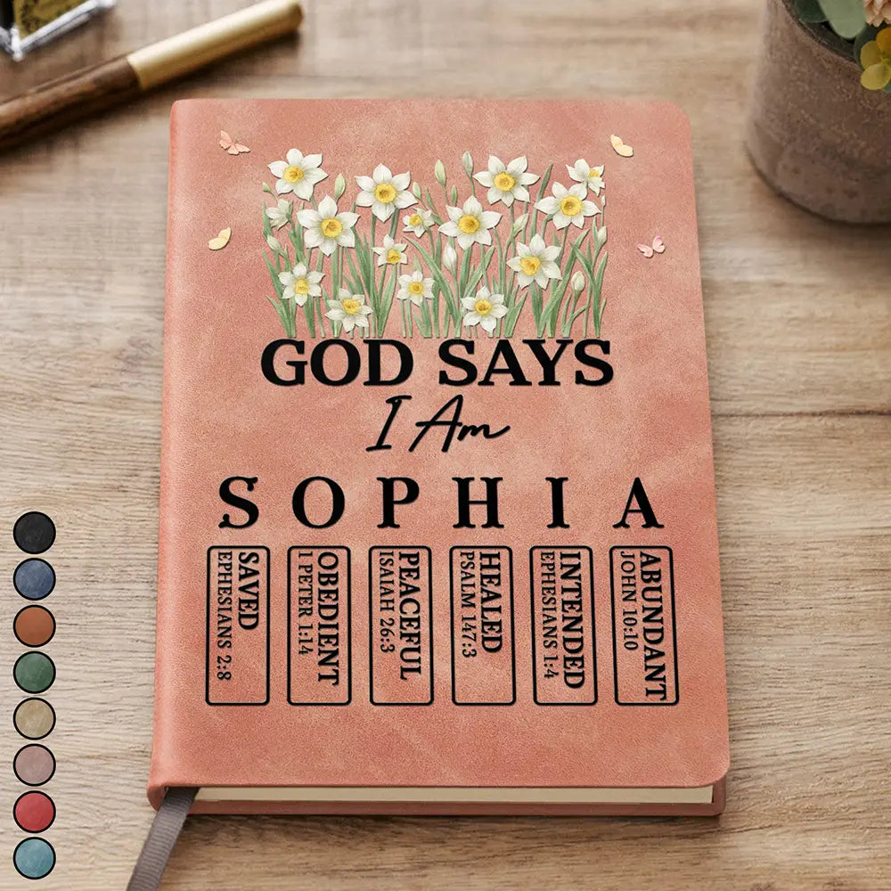 God Say You Are Spring Flowers - Personalized Leather Journal
