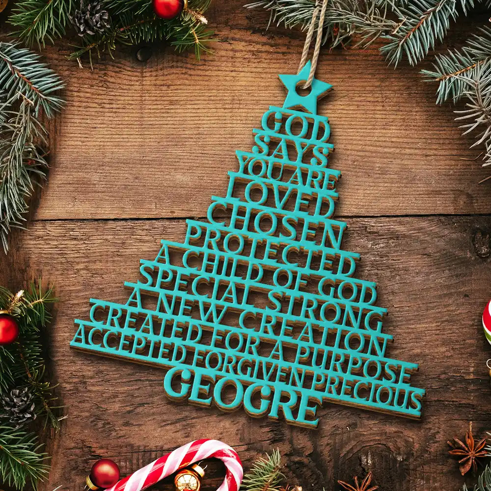 Christmas,Christian,Gift For Yourself - God Says You Are Loved Chosen - Personalized Custom Shaped Wooden Ornament