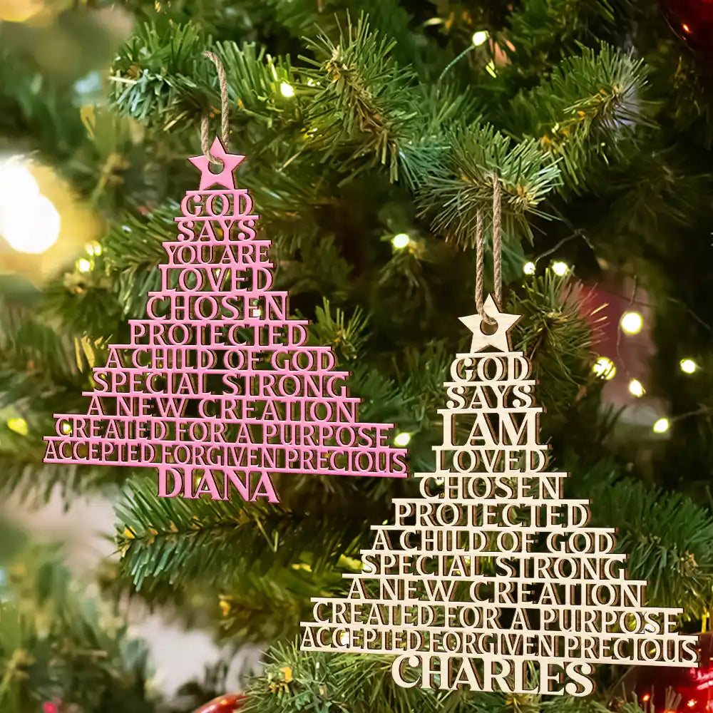 Christmas,Christian,Gift For Yourself - God Says You Are Loved Chosen - Personalized Custom Shaped Wooden Ornament