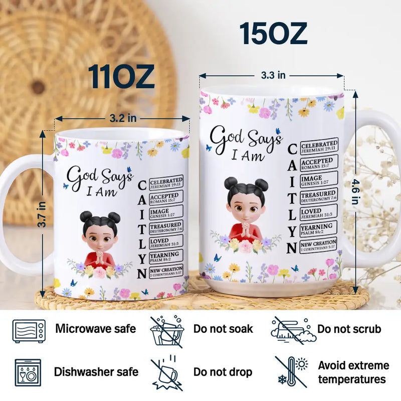 Christian,Gift For Yourself,Gift For Women - God Says You Are Praying Woman Girl With Flower Base - Personalized White Edge-to-Edge Mug