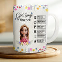 Christian,Gift For Yourself,Gift For Women - God Says You Are Praying Woman Girl With Flower Base - Personalized White Edge-to-Edge Mug