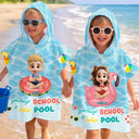 Gift For Kids, Beach, Summer, Adorable, Vector - Goodbye School Hello Pool 3D Kid Cartoon Summer - Personalized Kids Hooded Poncho Towel