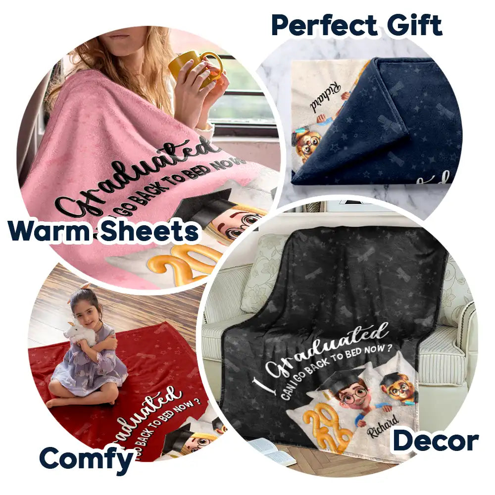Graduation,Gift For Women,Gift For Men,Happy - Graduated Can I Go Back To Bed Now 3D Effect - Personalized Fleece Blanket, Sherpa Blanket