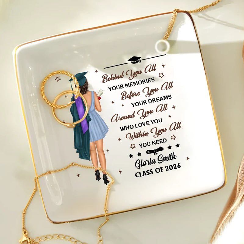 Graduation,Dad - Children,Mom - Children,Gift For Sibling,Gift For Bestie,Happy - Graduation Behind You All Your Memories - Personalized Ring Dish
