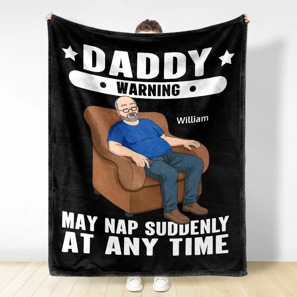 Gift For Father,Gift For Grandpa,Gift For Men,Non-Eng,Vector,Humorous - Grandpa May Nap Suddenly At Any Time - Personalized Fleece Blanket, Sherpa Blanket