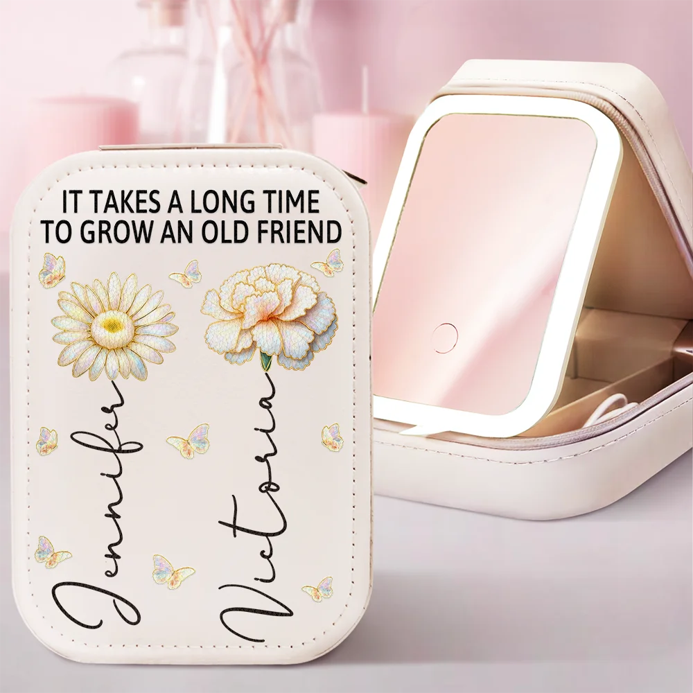 Gift For Bestie,Love - Grow An Old Friend - Personalized Makeup Box With LED Mirror