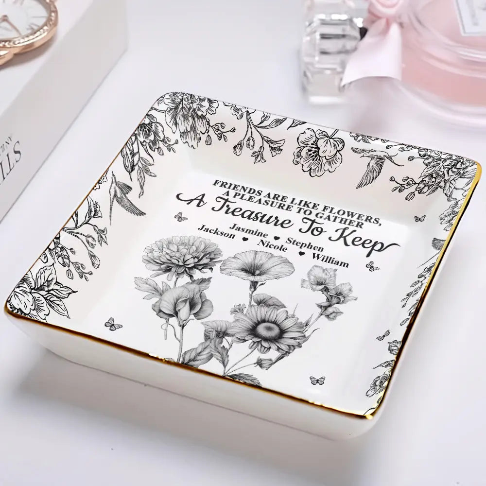 Happy,Old Best friends,Gift For Bestie,Gift For Sisters - Grow An Old Friend Toile Birth Flower - Personalized Ring Dish