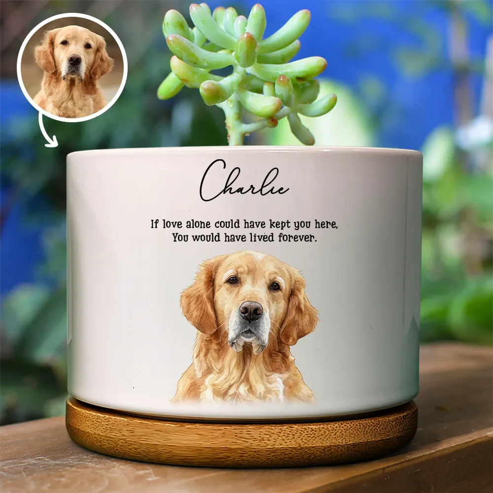 Memorial,Dog Lovers,Pet Lovers,Cat Lovers,Non-Eng,Photo - Watercolor (remove BG),Healing - Custom Photo Realistic Watercolor Art Memorial Dog Cat If Love Alone Could Have Kept You Here - Personalized Ceramic Plant Pot