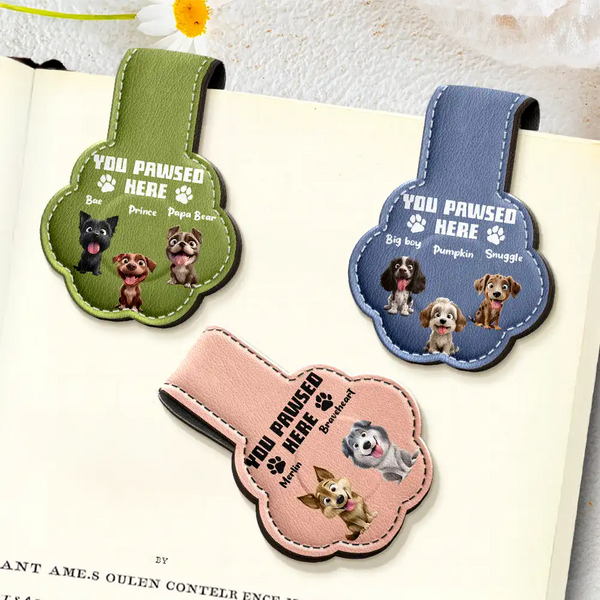 Pet Lovers,Pet Mom,Pet Dad,Dog Lovers,Dog Mom,Dog Dad,Reading,Happy - You Pawsed Here 3D Effect Funny Dog - Personalized Custom Shaped Leather Magnetic Bookmark