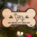 Dog Lovers,Dog Mom,Dog Dad,Pet Lovers,Pet Mom,Pet Dad,Memorial,Love,Christmas - Dog's First Christmas In My Forever Home - Personalized 2-Layered Wooden Ornament