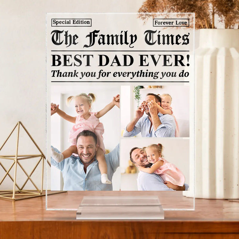 Gift For Mother,Gift For Father,Gift For Women,Gift For Men,Love - Custom Photo Best Mom Dad Ever Newspaper Theme - Personalized Vertical Rectangle Acrylic Plaque
