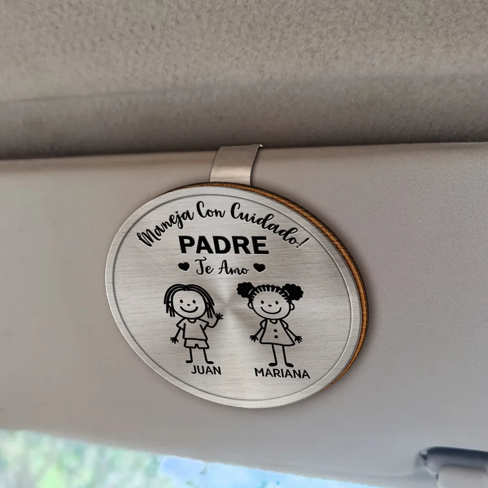 Gift For Yourself,Gift For Men,Gift For Grandpa,Gift For Father,Dog Dad,Cat Dad,Pet Dad,Gift For Mother,Gift For Grandma,Happy,Spanish,Stick Figure - Maneja Con Cuidado Papá Abuelo - Clip Para Parasol Del Coche De Forma Especial Personalizado