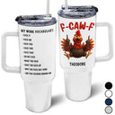 Gift For Yourself,Gifts For Colleagues,Funny - 3D Effect Funny Chicken F-CAW-F My Work Vocabulary - Personalized 40oz Tumbler With Straw