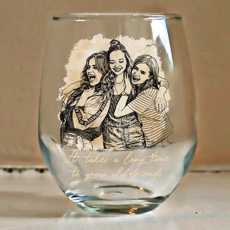 Gift For Bestie,Old Best friends,Gift For Sisters,Custom Photo,Happy - Custom Photo Pencil Sketch A True Friendship Is A Journey Without An End - Personalized Stemless Wine Glass