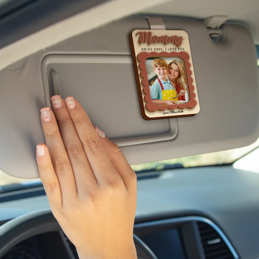 Gift For Mother,Gift For Grandma,Love,Custom Photo,Photo - Custom Photo Grandma Mommy Drive Safe I Love You - Personalized Custom Shaped Car Visor Clip