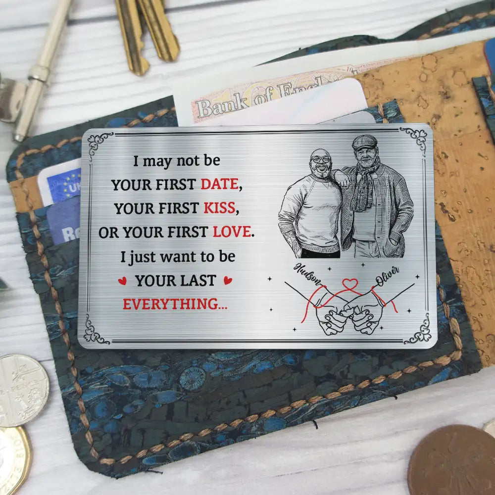 Gift For Couples,Gift For Husband,Gift For Boyfriend,Gift For Wife,Gift For Girlfriend,LGBT,Gift For Women,Gift For Men,Love,Photo - Pencil Sketch,Icon,Romantic - Custom Photo Pencil Sketch Couple Holding Hands I Want To Be Your Last Everything - Personalized Aluminum Wallet Card