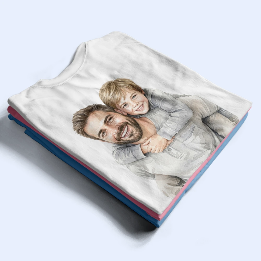 Custom Photo,Gift For Father,Dad - Daughters (Young),Non-Eng,Photo - Watercolor (remove BG),Icon,Proud - Custom Photo Realistic Watercolor Art Just A Dad And His Girl - Personalized T Shirt