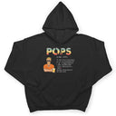 Pops The Best Person In The Whole World - Birthday, Loving Gift For Dad, Daddy, Father, Grandfather, Grandpa - Personalized Custom T Shirt