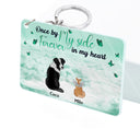 Once By My Side - Memorial Gift For Pet Lovers - Personalized Acrylic Keychain