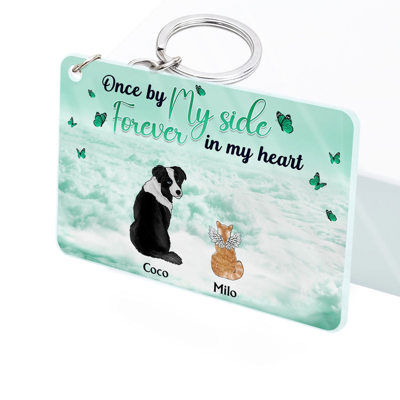 Once By My Side - Memorial Gift For Pet Lovers - Personalized Acrylic Keychain