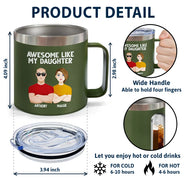 Awesome Like My Daughter - Personalized 14oz Stainless Steel Tumbler With Handle