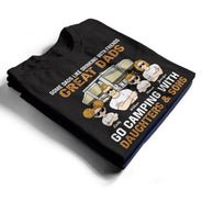 Great Dad Go Camping With Daughters - Camping Family Gift - Personalized Custom T Shirt