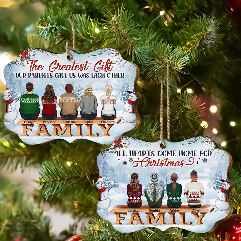 The Greatest Gift Our Parents Gave Us Was Each Other - Christmas Memorial Gift For Siblings, Parents, Family - Personalized Medallion Wooden Ornament