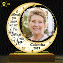 Custom Photo Moon I'm Always With You - Memorial Gift For Family, Friend, Pet Lovers - Personalized 3D Led Light Wooden Base