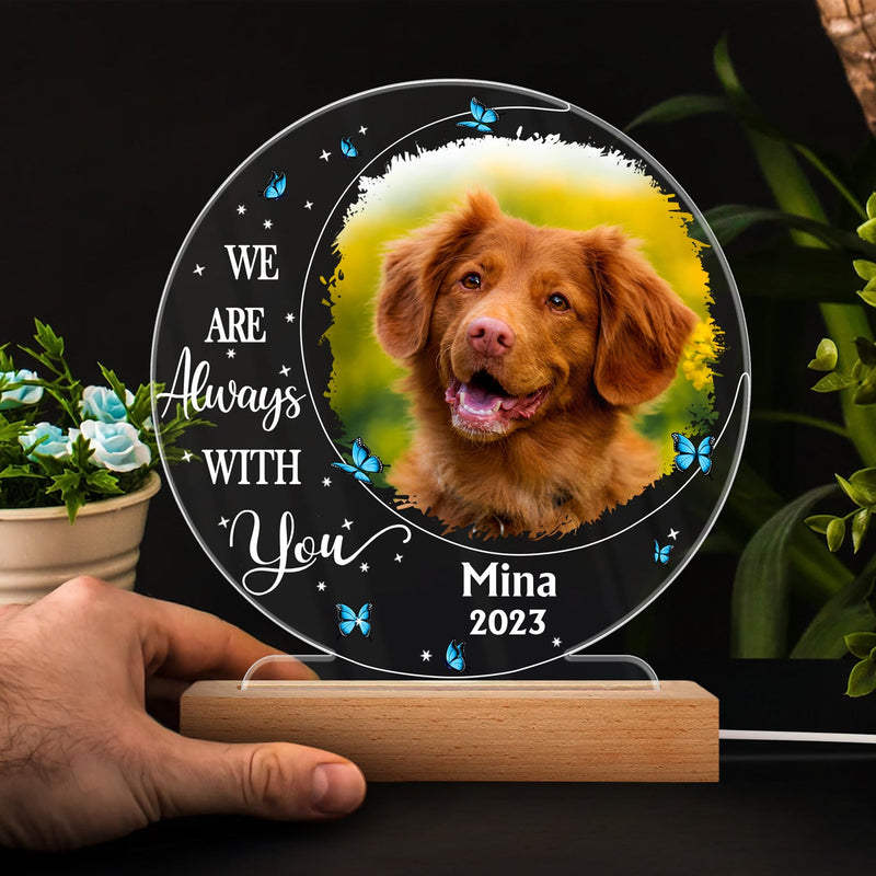 Custom Photo Moon I'm Always With You - Memorial Gift For Family, Friend, Pet Lovers - Personalized 3D Led Light Wooden Base