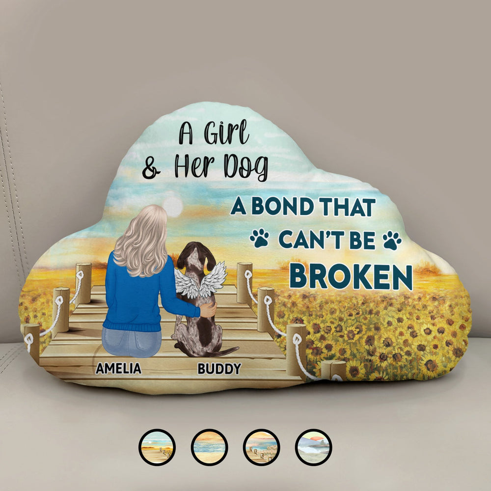 A Bond That Can't Be Broken - Gift For Dog Lovers, Dog Mom - Personalized Cloud Shaped Pillow