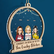 Christmas Congrats On Being My Besties Cartoon Drinking - Gift For Bestie - Personalized 2-Layered Mix Ornament