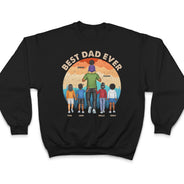 Best Dad Ever Backside - Personalized T Shirt