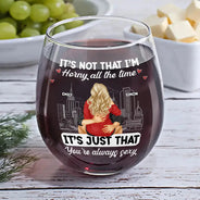 Gift For Couples, Gift For Husband, Gift For Wife, Gift For Boyfriend, Gift For Girlfriend - Sexy Couple Horny All The Time - Personalized Stemless Wine Glass
