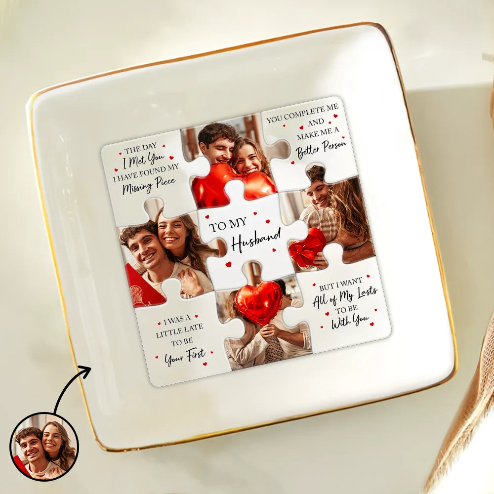 Custom Photo I Found My Missing Piece Puzzle - 3D Embossed Effect Printed Dish, Personalized Ring Dish
