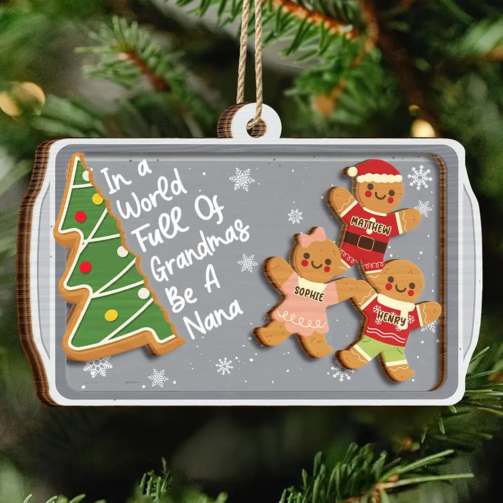 Gift For Women,Gift For Grandma,Love,Christmas - Gingerbread Cookie World Full Of Grandmas - Personalized 2-Layered Wooden Ornament