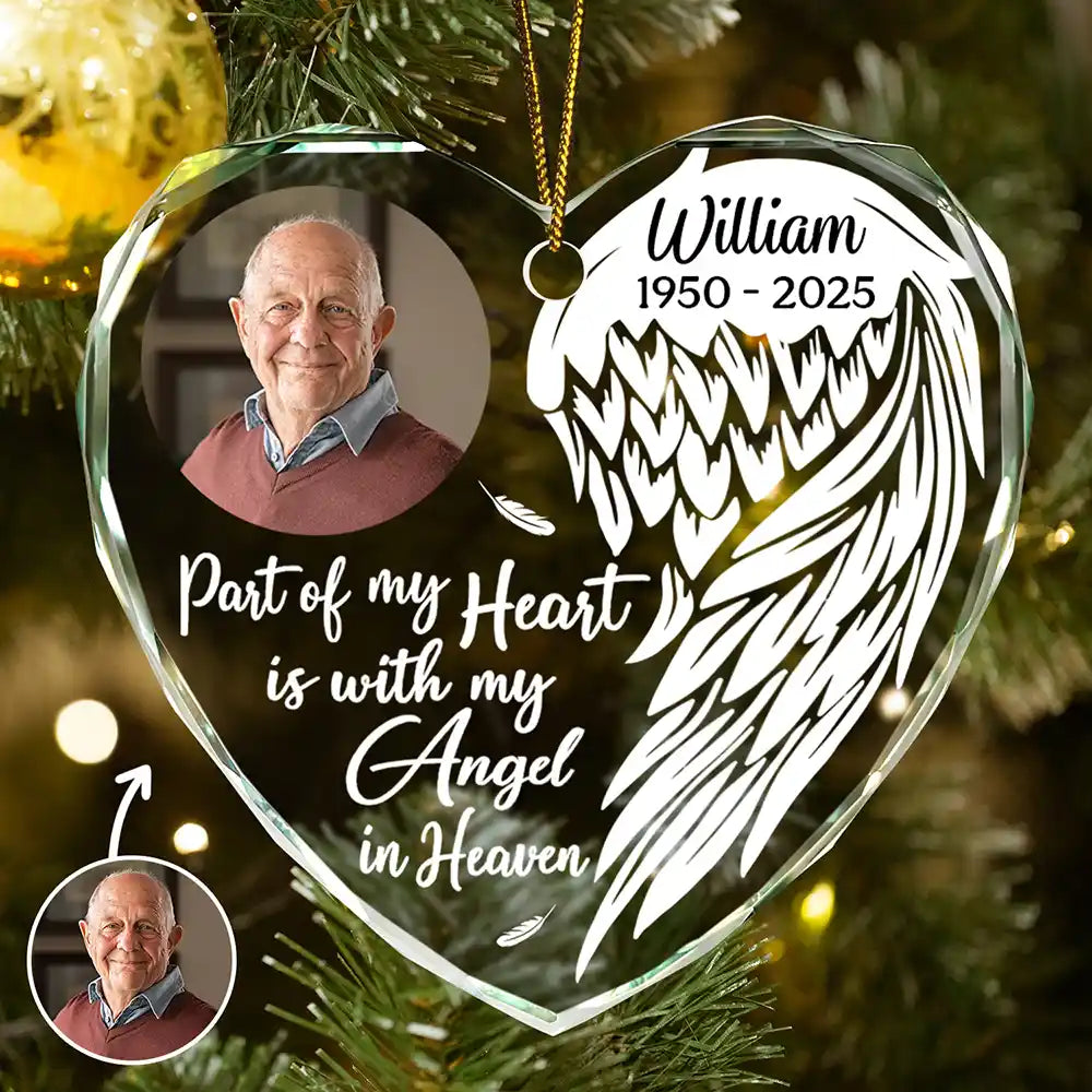Custom Photo Part Of My Heart Is With My Angel In Heaven - Personalized Heart Shaped Glass Ornament