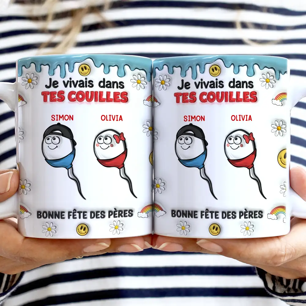 Gift For Husband,Gift For Men,Parents,Gift For Father,Funny,French,Non-Eng,Icon,Humorous - On Vivait Dans Tes Boules - Impression Effet 3D Gonflé - Tasse Personnalisée Impression Proche Des Bords