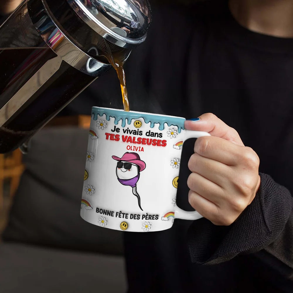 Gift For Husband,Gift For Men,Parents,Gift For Father,Funny,French,Non-Eng,Icon,Humorous - On Vivait Dans Tes Boules - Impression Effet 3D Gonflé - Tasse Personnalisée Impression Proche Des Bords