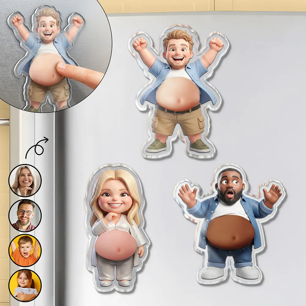 Custom Photo,Art Design,Family,Humorous,Photo - Belly FreeStyle Pose Cartoon Figure - Custom Photo Cartoon Belly Character Family Members - Personalized Squishy Acrylic Fridge Magnet