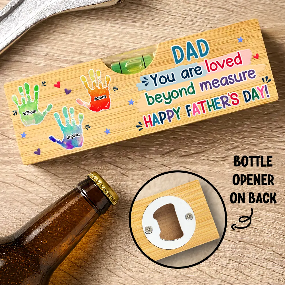 Gift For Father,Gift For Grandpa,Top Market,Icon,Grateful - Handprints Pawprints You Are Loved Beyond Measure - Personalized Bottle Opener Wood Level
